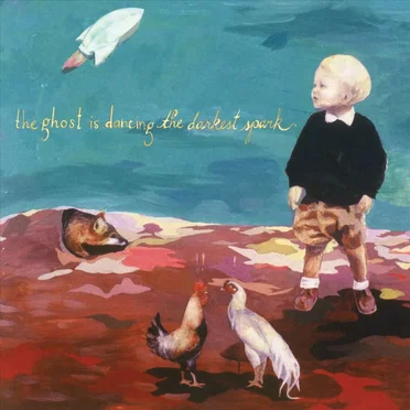 The Darkest Spark by The Ghost Is Dancing - album cover