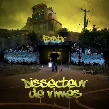 Dissecteur de rimes by Fastr - album cover