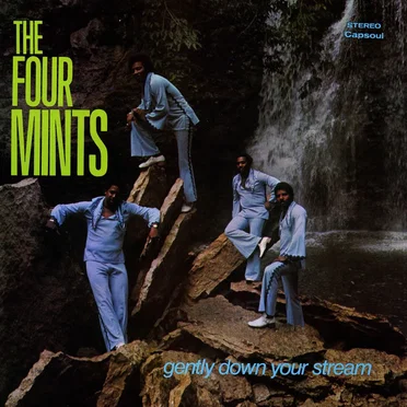 Gently Down Your Stream by The Four Mints - album cover