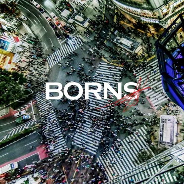 BORNS