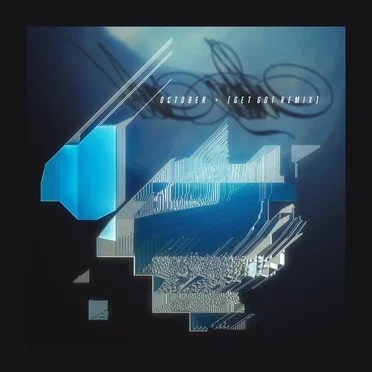 October (Get Got remix)