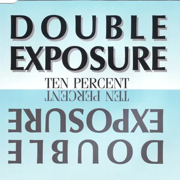 Ten Percent by Double Exposure - album cover