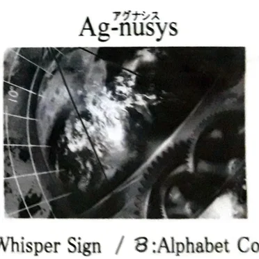 Whisper Sign / Alphabet Control by Ag-nusys - album cover