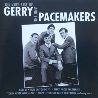 The Very Best of Gerry and the Pacemakers
