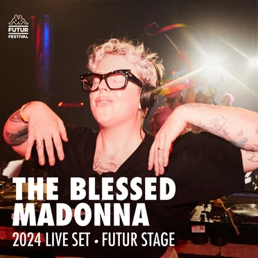 The Blessed Madonna at Kappa FuturFestival 2024