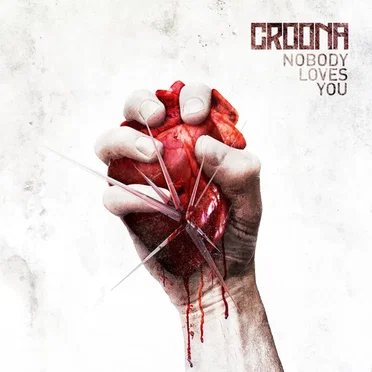 Nobody Loves You by Croona - album cover