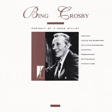 Portrait of a Song Stylist by Bing Crosby - album cover