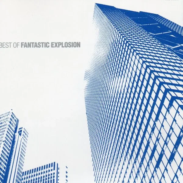 Best of Fantastic Explosion