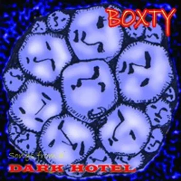 Songs From a Dark Hotel by Boxty - album cover