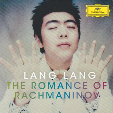 The Romance of Rachmaninov