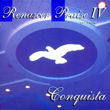 Renascer Praise 04 - Conquista