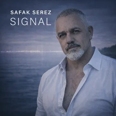 SIGNAL by Safak Serez - album cover