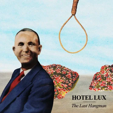 The Last Hangman by Hotel Lux - album cover