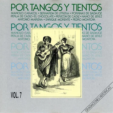 Flamenco GH Vol. 7 - Por Tangos y Tientos by Various Artists - album cover