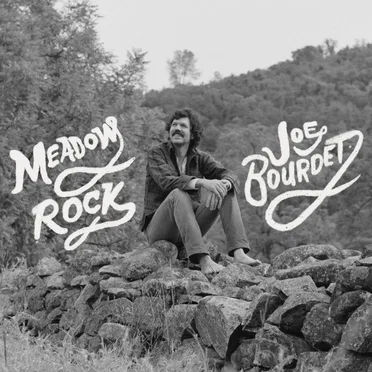 Meadow Rock by Joe Bourdet - album cover