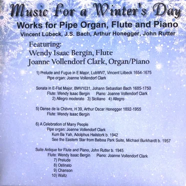 Music for a Winter's Day: Works for Pipe Organ, Flute and Piano