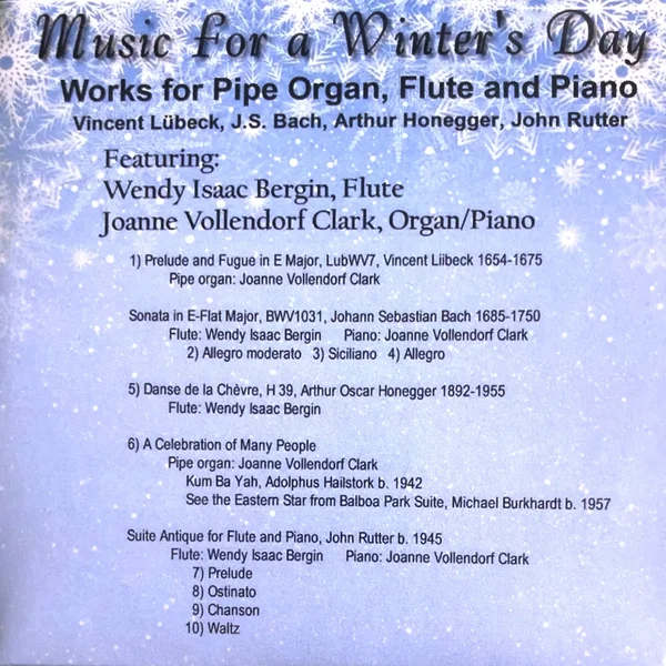 Music for a Winter's Day: Works for Pipe Organ, Flute and Piano