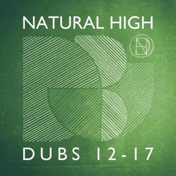 NATURAL HIGH DUBS 12-17