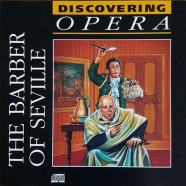 Discovering Opera 11 – The Barber of Seville
