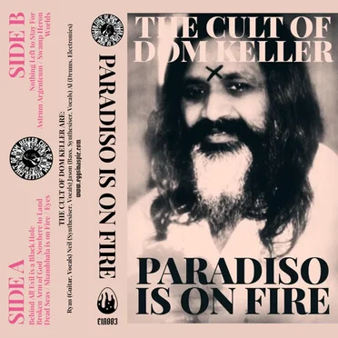 Paradiso Is on Fire by The Cult of Dom Keller - album cover