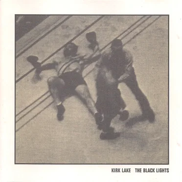 The Black Lights by Kirk Lake - album cover