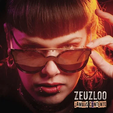 Jamais Contente by Zeuzloo - album cover