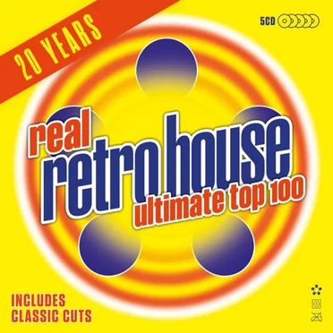 Real Retro House Ultimate Top 100 by Various Artists - album cover