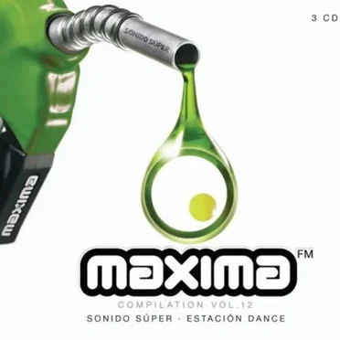 Maxima FM Compilation, Volume 12: Sonido Súper by Various Artists - album cover