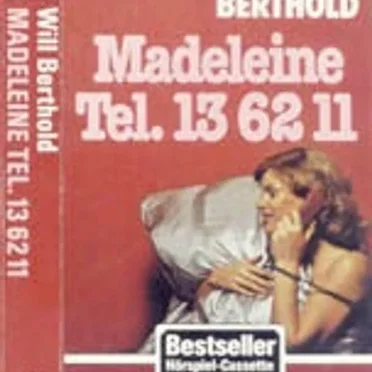 Bestseller 7: Madeleine Tel. 13 62 11 by H. G. Francis - album cover