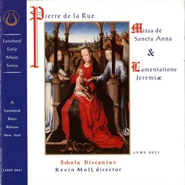 Missa de Sancta Anna / Lamentatione Jeremiæ