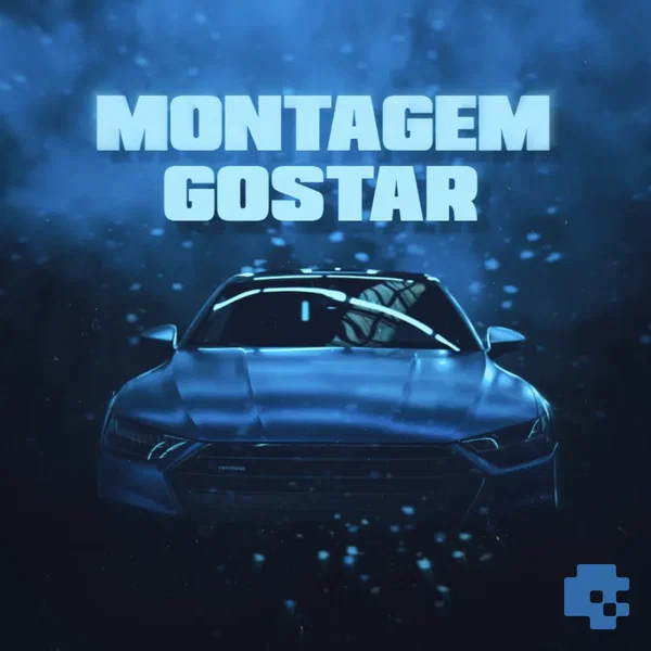 MONTAGEM GOSTAR