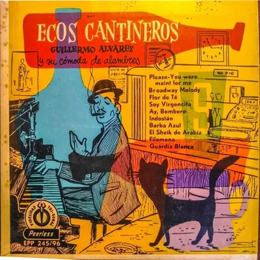 Ecos cantineros by Guillermo Álvarez y su Cómoda de Alambres - album cover
