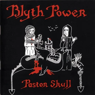 Pastor Skull by Blyth Power - album cover
