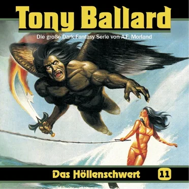 Tony Ballard, Folge 11: Das Höllenschwert by A. F. Morland - album cover