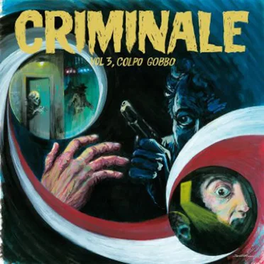 Criminale - Vol. 3, Colpo Gobbo by Various Artists - album cover