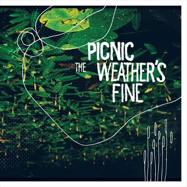 The Weather's Fine