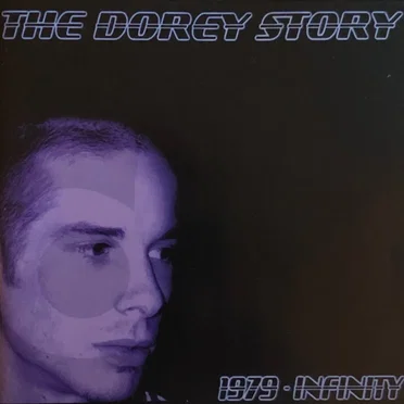 The Dorey Story (1979-Infinity)