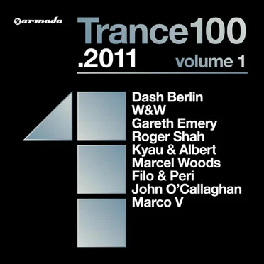 Trance 100 .2011, Volume 1 by Various Artists - album cover