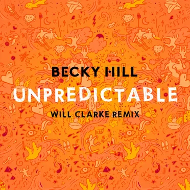 Unpredictable (Will Clarke remix)