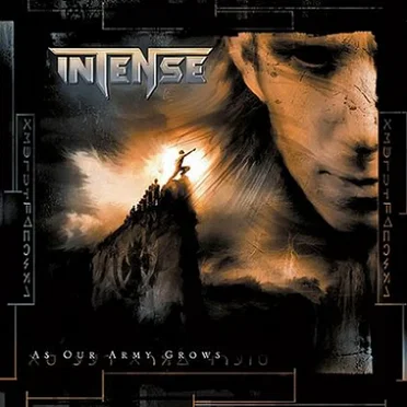 As Our Army Grows by Intense - album cover