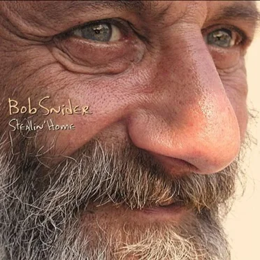 Stealin' Home by Bob Snider - album cover