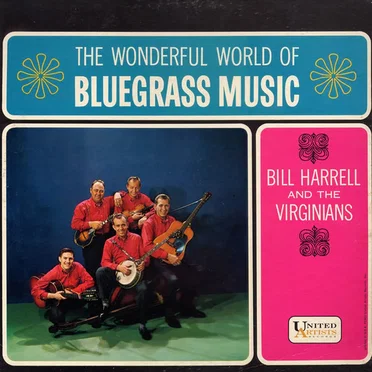 The Wonderful World of Bluegrass Music