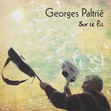 Sur le fil by Georges Paltrié - album cover