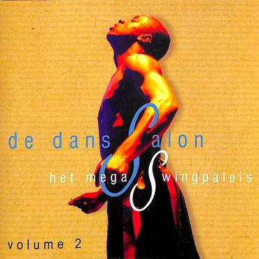 De DansSalon: Het mega swingpaleis, Volume 2 by Various Artists - album cover