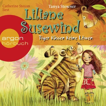 Liliane Susewind: Tiger küssen keine Löwen by Tanya Stewner - album cover