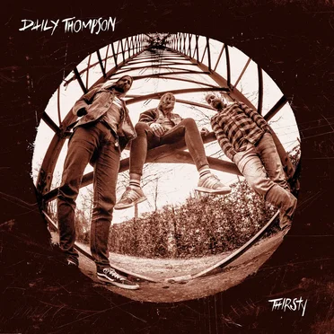 Thirsty by Daily Thompson - album cover