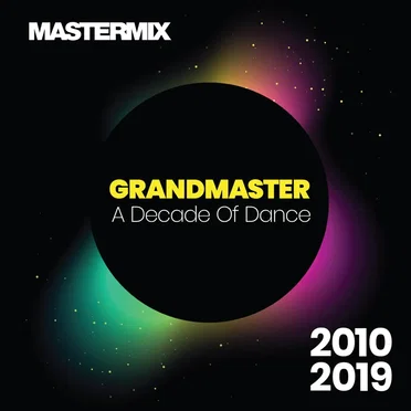 Grandmaster: Decade Of Dance (2010-2019)
