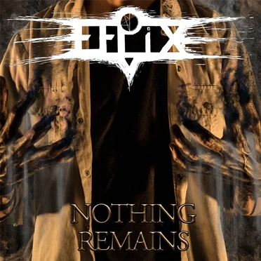 Nothing Remains by Efpix - album cover
