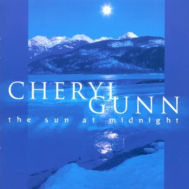 The Sun at Midnight by Cheryl Gunn - album cover