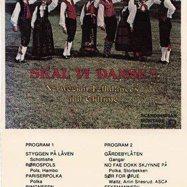 Skal vi Danse?: Norwegian Folk Dances and Oldtime